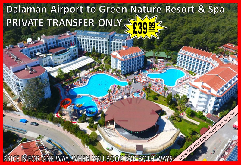 Dalaman Airport to Green Nature Resort Spa Hotel Marmaris Dalaman Airport to Green Nature Resort Spa Hotel Marmaris
